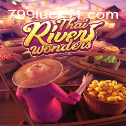 Descubra a Magia do Jogo ThaiRiverWonders e a Oportunidade com 799luck